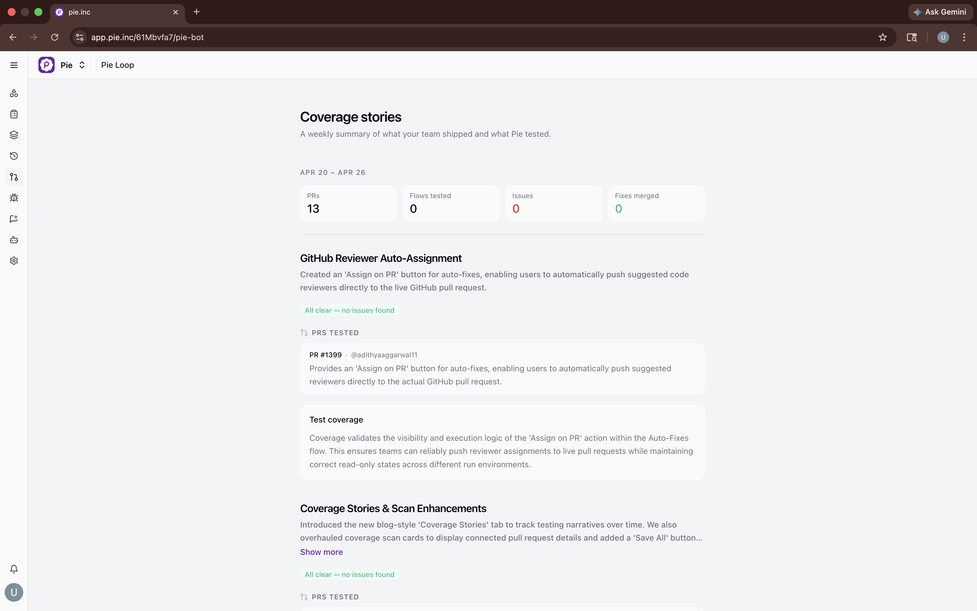 Pie Loop Coverage Stories page showing a weekly summary with PRs merged, flows tested, issues found, and fixes merged stats bar, followed by individual PR story cards